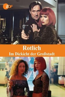 Rotlicht - ım Dickicht Der Großstadt (2003) afişi