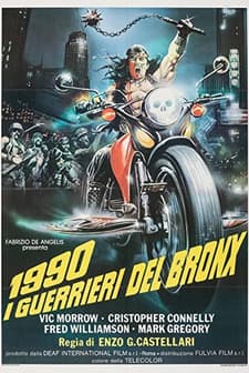 1990: I Guerrieri Del Bronx (1982) afişi