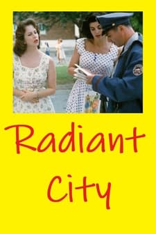 Radiant City (1996) afişi
