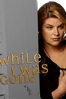 While ı Was Gone (2004) afişi