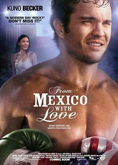 From Mexico With Love (2009) afişi