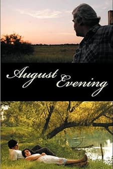 August Evening (2007) afişi