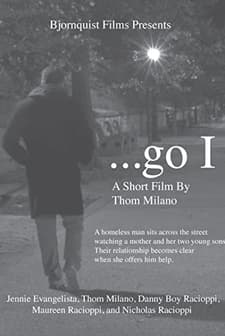 ...go I (2007) afişi