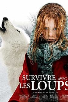 Survivre Avec Les Loups (2007) afişi