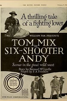 Six Shooter Andy (1918) afişi