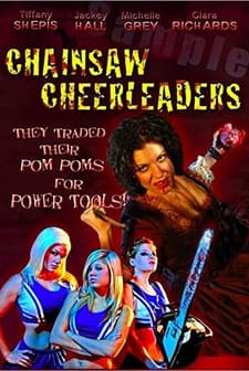 Chainsaw Cheerleaders (2008) afişi