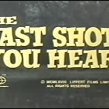 The Last Shot You Hear (1969) afişi