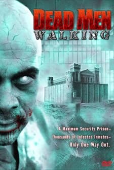 Dead Men Walking (2005) afişi