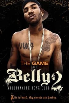Belly 2: Millionaire Boyz Club (2008) afişi