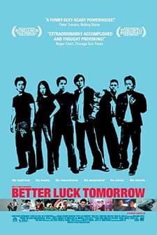Better Luck Tomorrow (2002) afişi