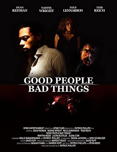 Good People, Bad Things (2008) afişi