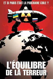 L'équilibre De La Terreur (2006) afişi