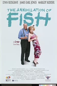 The Annihilation Of Fish (1999) afişi