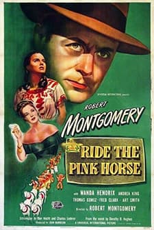 Ride The Pink Horse (1947) afişi
