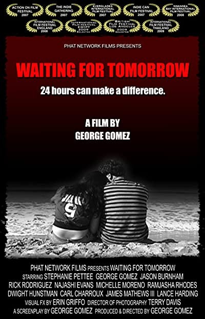 Waiting For Tomorrow (2007) afişi