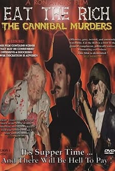 Eat The Rich: The Cannibal Murders (2000) afişi