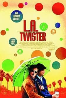 L.a. Twister (2004) afişi