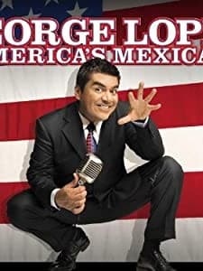 George Lopez: America's Mexican (2007) afişi