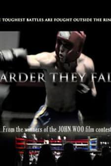 Harder They Fall (2005) afişi
