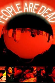 People Are Dead (2002) afişi