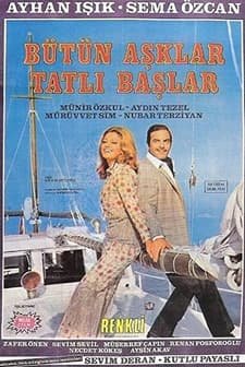 Bütün Aşklar Tatlı Başlar (1970) afişi