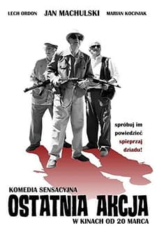 Ostatnia Akcja (2009) afişi