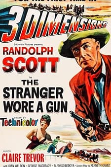 The Stranger Wore A Gun (1953) afişi