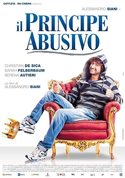 Il principe abusivo (2013) afişi