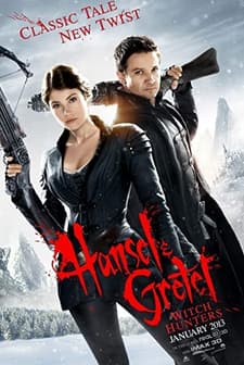 Hansel ve Gretel: Cadı Avcıları (2013) afişi