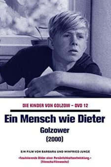 A Guy Like Dieter - Native Of Golzow (2000) afişi