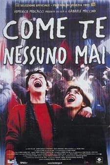 Come Te Nessuno Mai (1999) afişi
