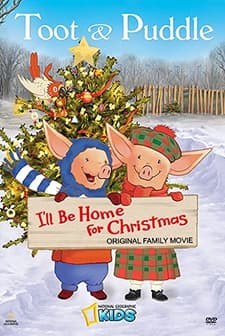 Toot & Puddle: ı'll Be Home For Christmas (2006) afişi