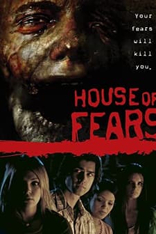 House Of Fears (2007) afişi