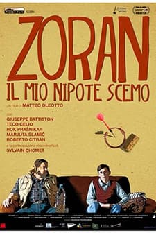 Zoran, My Nephew the Idiot (2013) afişi