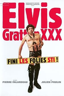 Elvis Gratton 3: Le Retour D'elvis Wong (2004) afişi