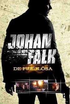 Johan Falk: De Fredlösa (2009) afişi