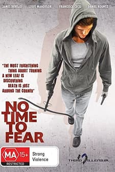 No Time To Fear (2009) afişi