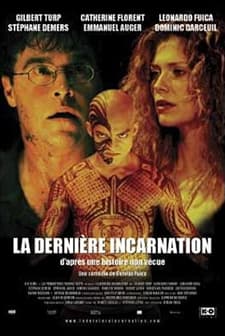 La Dernière Incarnation (2005) afişi