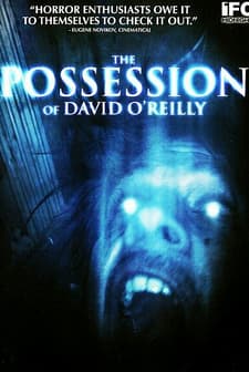 The Possession Of David O'reilly (2010) afişi