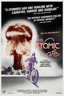 The Atomic Cafe (1982) afişi