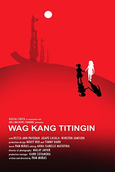 Wag kang titingin (2010) afişi
