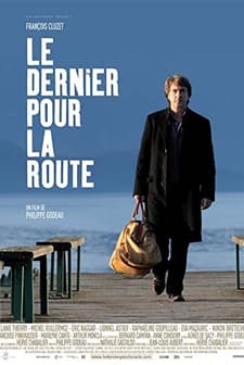 Le Dernier Pour La Route (2009) afişi
