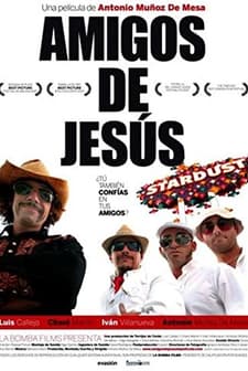 Amigos De Jesús (2007) afişi