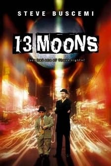 13 Moons (2002) afişi