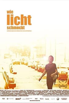 Wie Licht Schmeckt (2006) afişi
