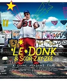 Le Donk & Scor-zay-zee (2009) afişi