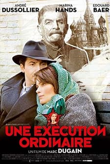 Une Exécution Ordinaire (2010) afişi