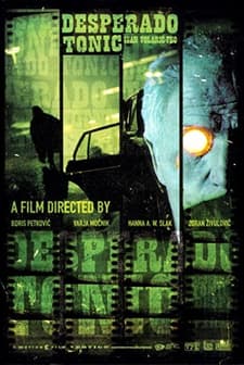 Desperado Tonic (2004) afişi