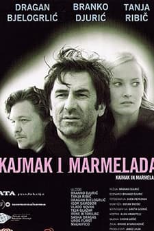 Kajmak I Marmelada (2003) afişi