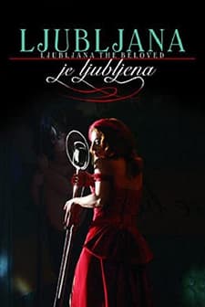 Ljubljana Je Ljubljena (2005) afişi